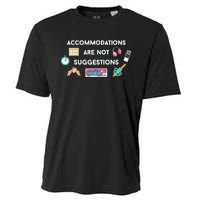 Accommodations Are Not Suggestions Cooling Performance Crew T-Shirt