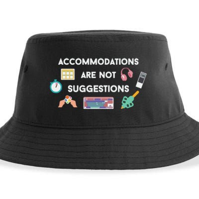 Accommodations Are Not Suggestions Sustainable Bucket Hat