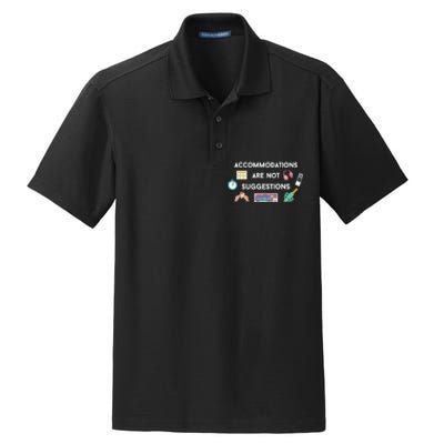 Accommodations Are Not Suggestions Dry Zone Grid Polo