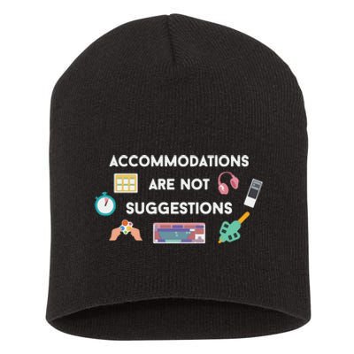 Accommodations Are Not Suggestions Short Acrylic Beanie