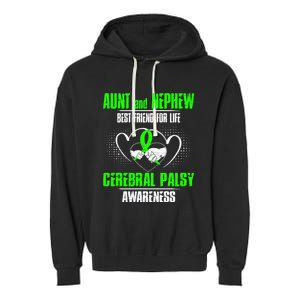 Aunt And Nephew Best Friend Of Life Cerebral Palsy Awareness Gift Garment-Dyed Fleece Hoodie