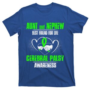 Aunt And Nephew Best Friend Of Life Cerebral Palsy Awareness Gift T-Shirt