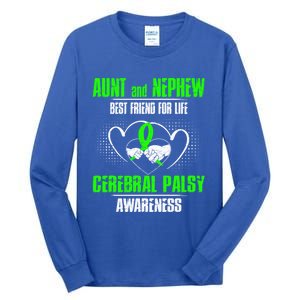 Aunt And Nephew Best Friend Of Life Cerebral Palsy Awareness Gift Tall Long Sleeve T-Shirt