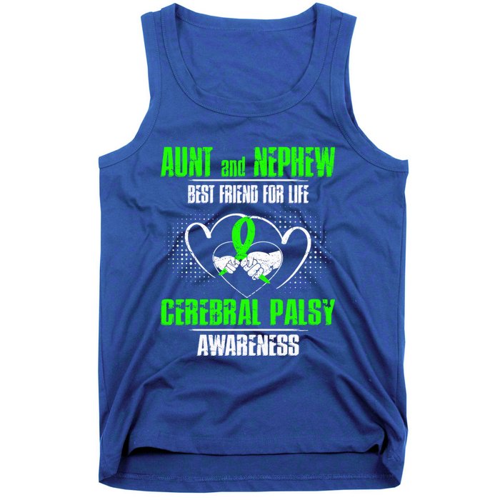 Aunt And Nephew Best Friend Of Life Cerebral Palsy Awareness Gift Tank Top