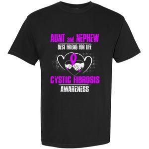 Aunt And Nephew Best Friend Of Life Cystic Fibrosis Gift Garment-Dyed Heavyweight T-Shirt