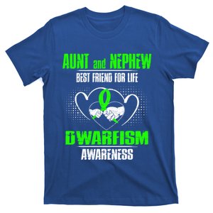 Aunt And Nephew Best Friend Of Life Dwarfism Awareness Gift T-Shirt