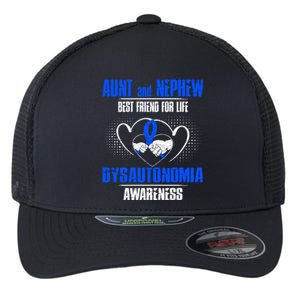 Aunt And Nephew Best Friend Of Life Dysautonomia Awareness Gift Flexfit Unipanel Trucker Cap