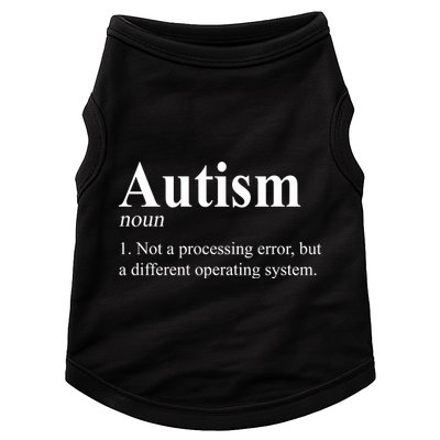 Autism Awareness Not A Processing Error Definition Doggie Tank