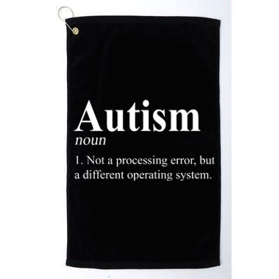 Autism Awareness Not A Processing Error Definition Platinum Collection Golf Towel