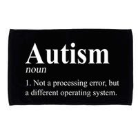 Autism Awareness Not A Processing Error Definition Microfiber Hand Towel