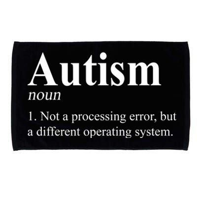 Autism Awareness Not A Processing Error Definition Microfiber Hand Towel