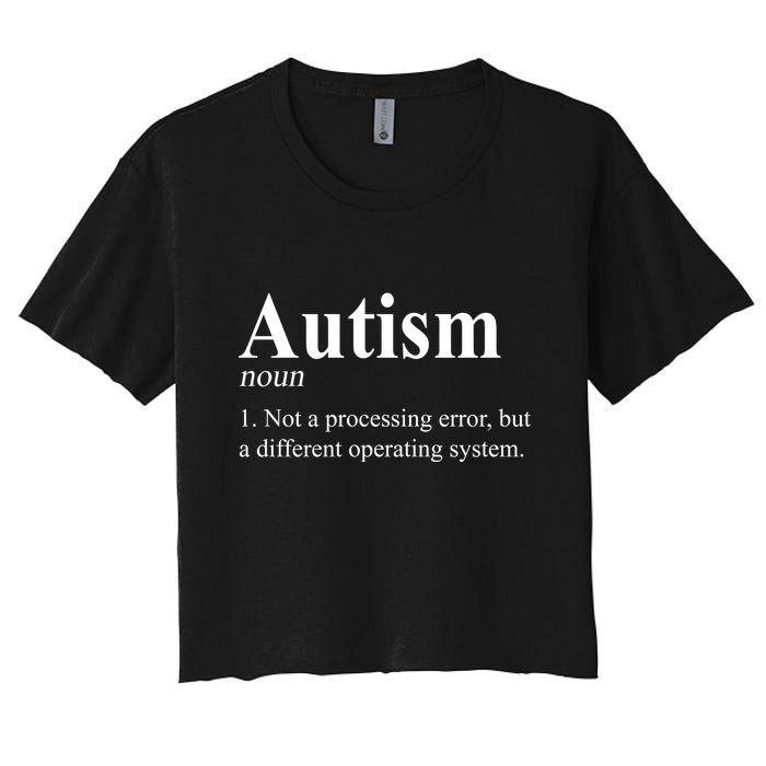 Autism Awareness Not A Processing Error Definition Crop Top