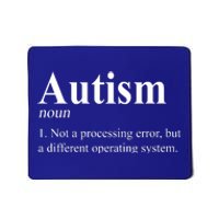 Autism Awareness Not A Processing Error Definition Mousepad