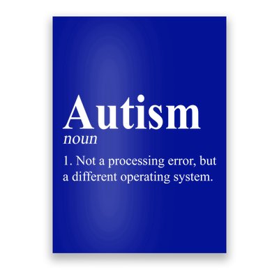 Autism Awareness Not A Processing Error Definition Poster