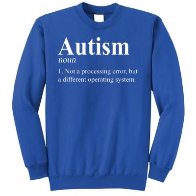 Autism Awareness Not A Processing Error Definition Tall Sweatshirt