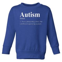 Autism Awareness Not A Processing Error Definition Toddler Sweatshirt