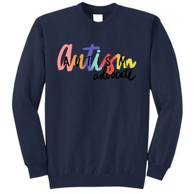 Autism Advocate Neurodiversity Autism Awareness Tall Sweatshirt