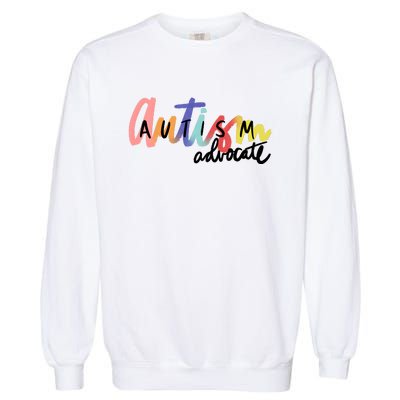 Autism Advocate Neurodiversity Autism Awareness Garment-Dyed Sweatshirt