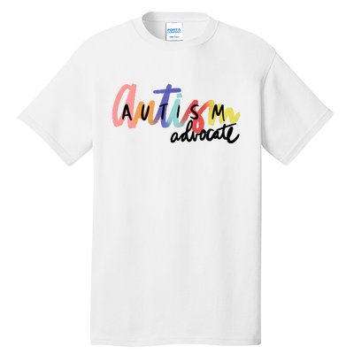 Autism Advocate Neurodiversity Autism Awareness Tall T-Shirt