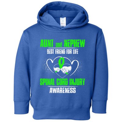 Aunt And Nephew Best Friend Of Life Spinal Cord Injury Gift Toddler Hoodie