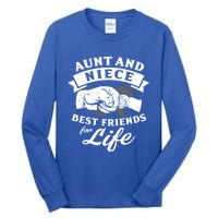 Aunt And Niece Best Friends For Life Gift Tall Long Sleeve T-Shirt