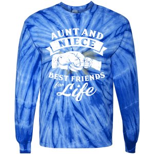 Aunt And Niece Best Friends For Life Gift Tie-Dye Long Sleeve Shirt