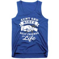 Aunt And Niece Best Friends For Life Gift Tank Top