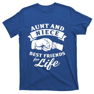 Aunt And Niece Best Friends For Life Gift T-Shirt