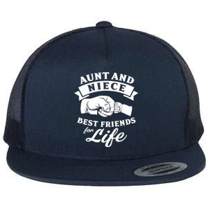 Aunt And Niece Best Friends For Life Gift Flat Bill Trucker Hat