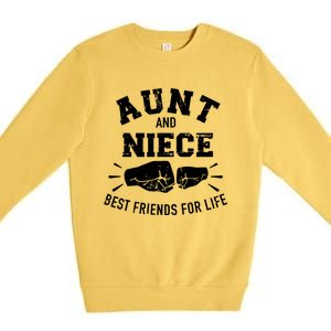 Aunt And Niece Friends For Life Funny Gift Premium Crewneck Sweatshirt