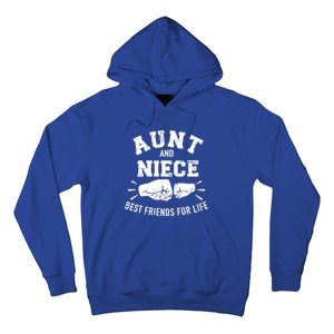 Aunt And Niece Friends For Life Funny Gift Hoodie