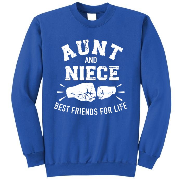 Aunt And Niece Friends For Life Funny Gift Sweatshirt