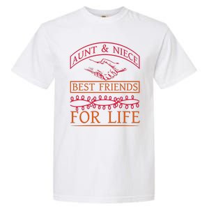 Aunt And Niece Best Friends For Life Garment-Dyed Heavyweight T-Shirt