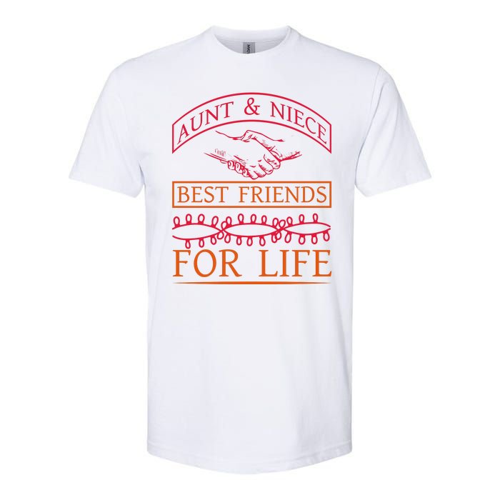 Aunt And Niece Best Friends For Life Softstyle CVC T-Shirt