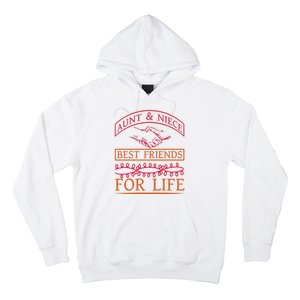 Aunt And Niece Best Friends For Life Hoodie