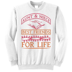 Aunt And Niece Best Friends For Life Sweatshirt