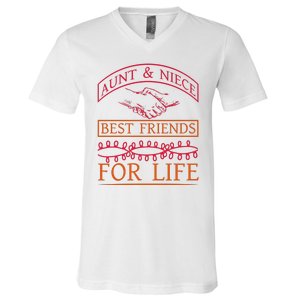 Aunt And Niece Best Friends For Life V-Neck T-Shirt