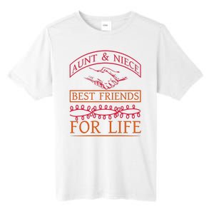 Aunt And Niece Best Friends For Life Tall Fusion ChromaSoft Performance T-Shirt