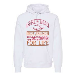 Aunt And Niece Best Friends For Life Premium Hoodie