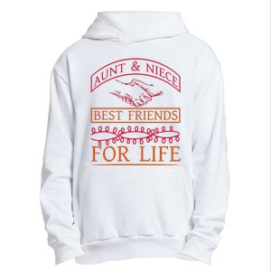 Aunt And Niece Best Friends For Life Urban Pullover Hoodie