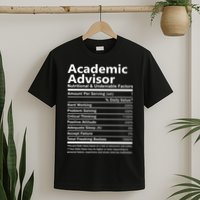 Academic Advisor Nutritional And Undeniable T-Shirt
