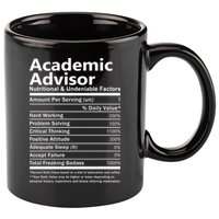 Academic Advisor Nutritional And Undeniable 11oz C Handle Ceramic Mug
