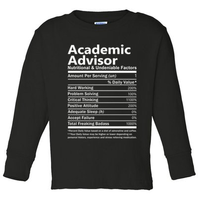 Academic Advisor Nutritional And Undeniable Toddler Long Sleeve Shirt