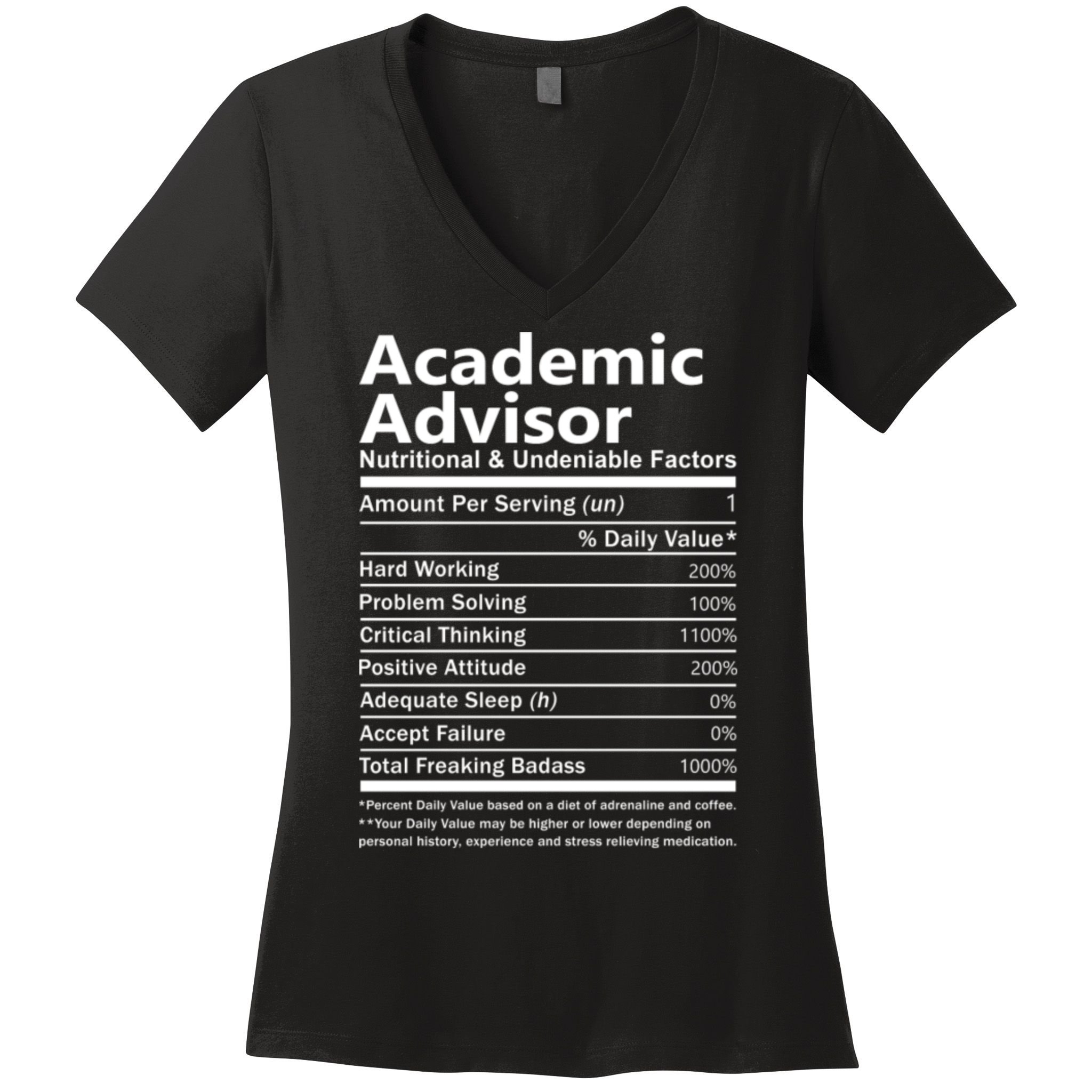 Academic Advisor Nutritional And Undeniable Women's V-Neck T-Shirt