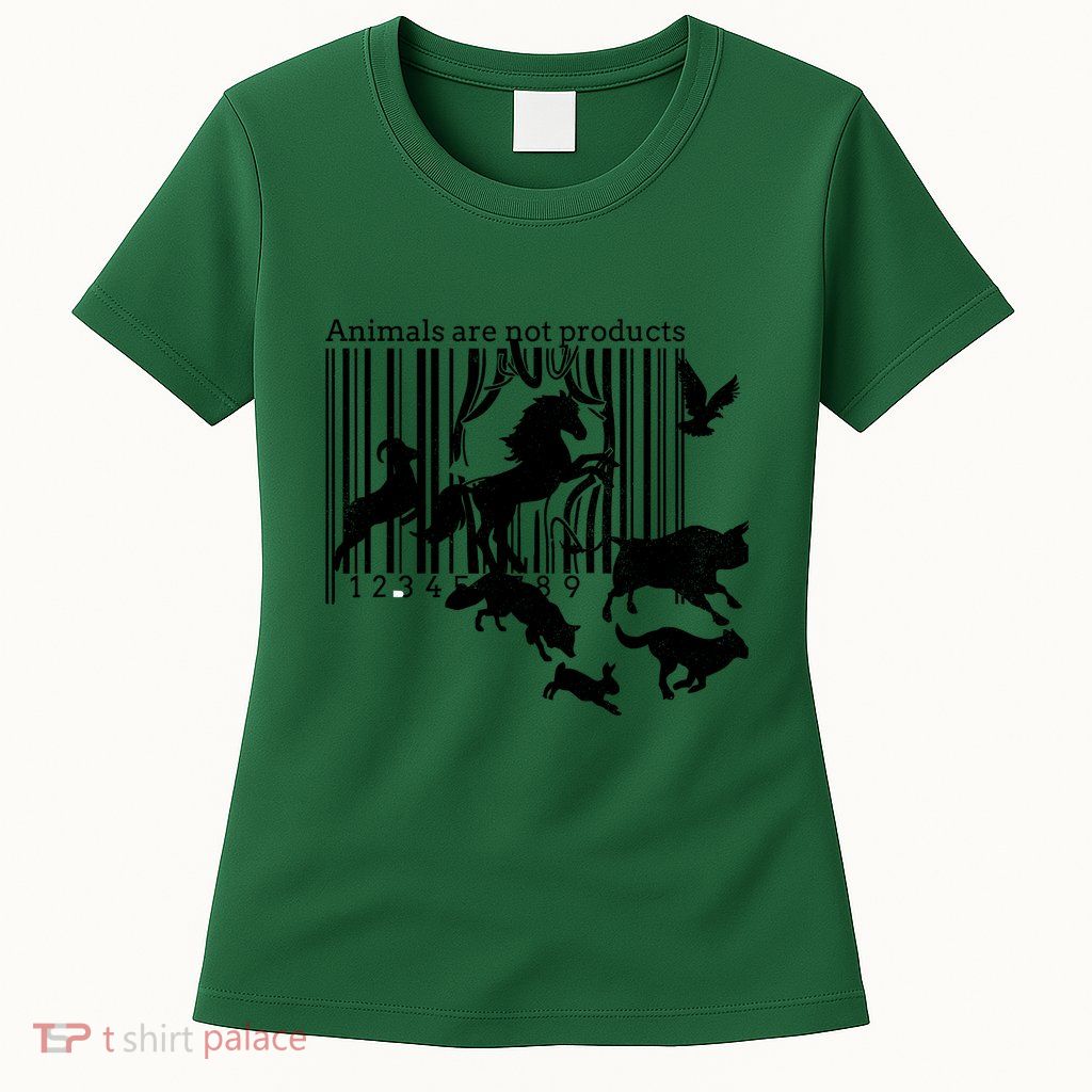 Animals Are Not Products Vegetarianism Animal Rights Women's T-Shirt