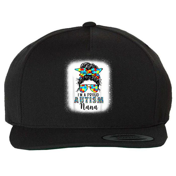 Autism Awareness Nana Supporting I'm A Proud Autism Nana Wool Snapback Cap