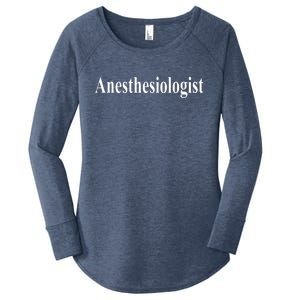 Anesthesiologist Women's Perfect Tri Tunic Long Sleeve Shirt