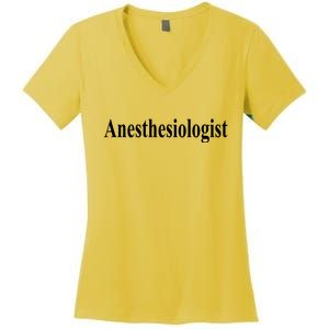 Anesthesiologist Women's V-Neck T-Shirt