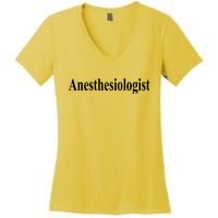 Anesthesiologist Women's V-Neck T-Shirt