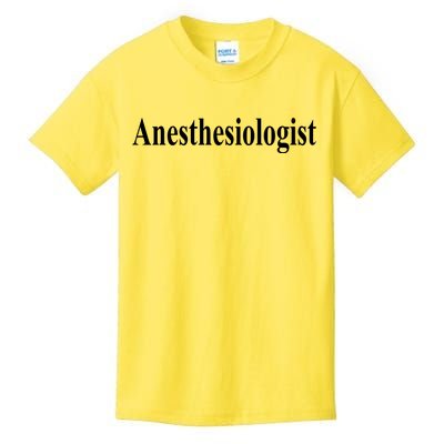 Anesthesiologist Kids T-Shirt